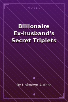 Billionaire Ex-husband's Secret Triplets