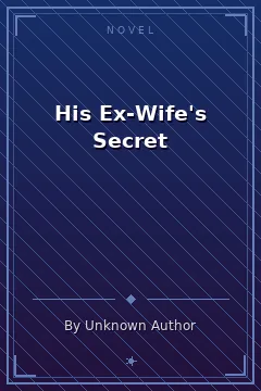 His Ex-Wife's Secret