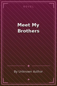 Meet My Brothers
