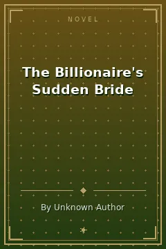 The Billionaire's Sudden Bride